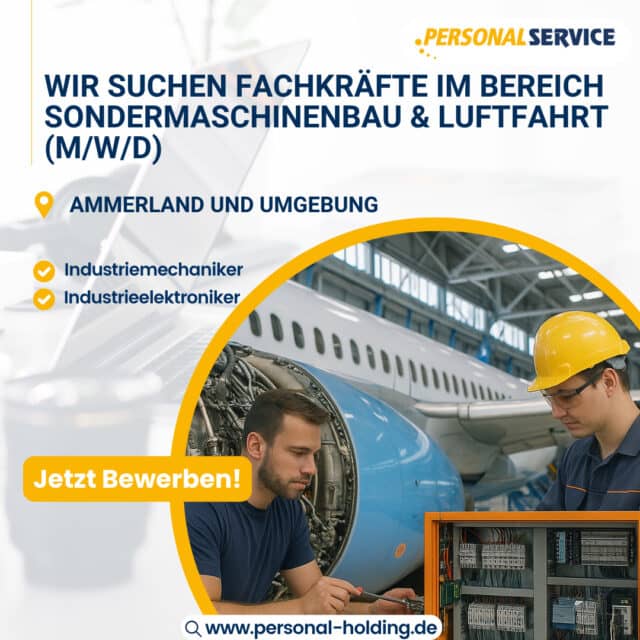 🚀 Hoch hinaus mit PSH!⁠
⁠
Für unseren langjährigen Kunden aus der Luftfahrtbranche suchen wir ab sofort Industriemechaniker (m/w/d) und Industrieelektroniker (m/w/d) im Raum Ammerland und Umgebung.⁠
⁠
🔧 Du hast Erfahrung im Bereich Sondermaschinenbau?⁠
🔌 Du suchst eine neue Herausforderung mit Zukunftsperspektive?⁠
⁠
Dann bist du bei PSH Personal Service genau richtig!⁠
⁠
Jetzt bewerben unter: www.personal-holding.de⁠
⁠
#LuftfahrtJobs #Sondermaschinenbau #Industriemechaniker #Industrieelektroniker #PSHJobs #PSHKarriere #JetztBewerben #Ammerland #TechnikJobs #KarriereMitZukunft